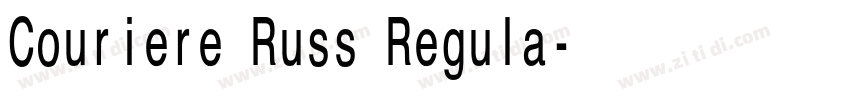 Couriere Russ Regula字体转换
